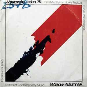 Wiesław Rentowski / Stanisław Moryto / Bogusław Schaeffer - 32 nd International Festival Of Contemporary Music - Warsaw Autumn 1989 No. 7 FLAC