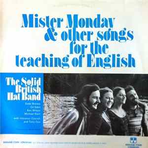 The Solid British Hat Band - Mister Monday & Other Songs For The Teaching Of English FLAC