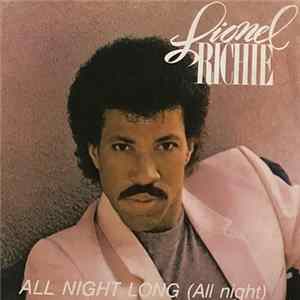 Lionel Richie - All Night Long (All Night) FLAC