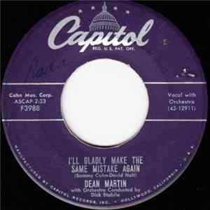 Dean Martin - I'll Gladly Make The Same Mistake Again / Angel Baby FLAC