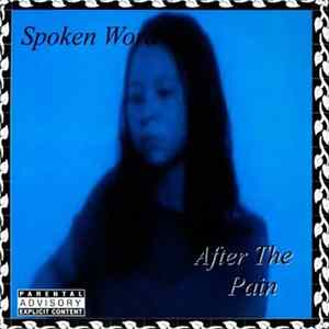 Spoken Word - After The Pain FLAC