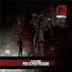 Eye-D & DJ Hidden - Peer To Peer Pressure FLAC