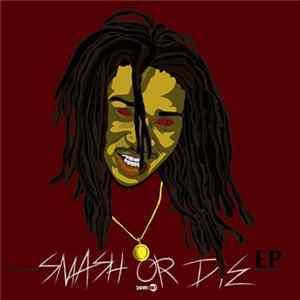 ManManSavage - Smash Or Die EP FLAC