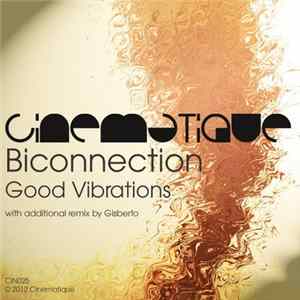 Biconnection - Good Vibrations FLAC