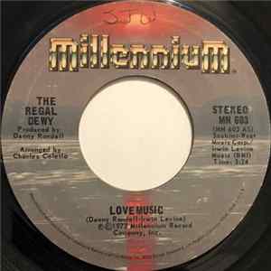 The Regal Dewy - Love Music FLAC