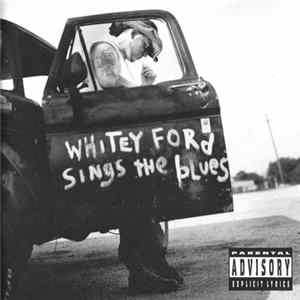 Everlast - Whitey Ford Sings The Blues FLAC