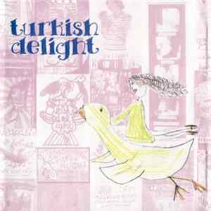 Turkish Delight - Live FLAC