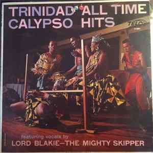 Various - Trinidad All Time Calypso Hits 1961 FLAC