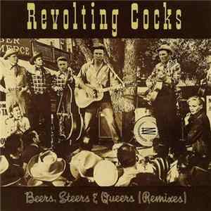 Revolting Cocks - Beers, Steers & Queers (Remixes) FLAC