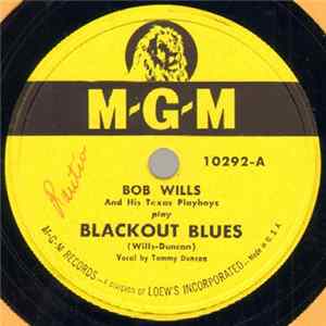 Bob Wills And His Texas Playboys - Blackout Blues / Sally Goodin' FLAC