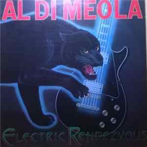 Al Di Meola - Electric Rendezvous FLAC