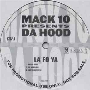 Mack 10 Presents Da Hood - L.A. Fo' Ya / Hittin' Switches FLAC