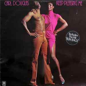 Carl Douglas - Keep Pleasing Me FLAC