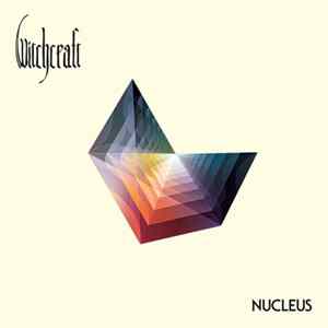 Witchcraft - Nucleus FLAC