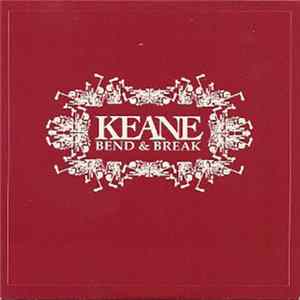 Keane - Bend & Break FLAC