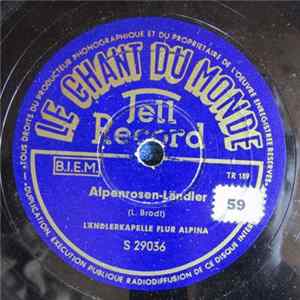 Ländlerkapelle Flur Alpina - Alpenrosen-Ländler / En Urchige Bündner FLAC