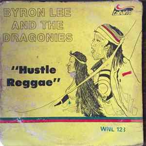 Byron Lee And The Dragonaires - Reggae Hustle FLAC