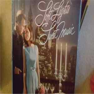 Various - Soft Lights Sweet Music FLAC