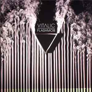 Vitalic - Flashmob FLAC