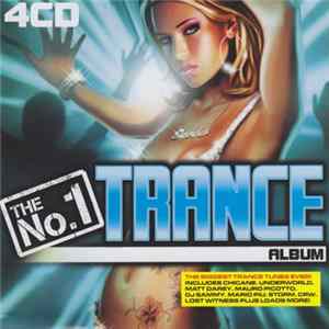 Various - The No. 1 Trance Album FLAC