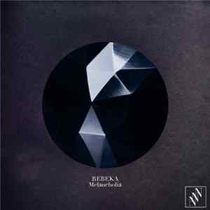 Rebeka - Melancholia FLAC