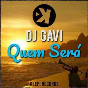 DJ Gavi - Quem Será FLAC
