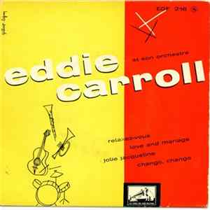 Eddie Carroll Et Son Orchestre - Relaxez-vous FLAC