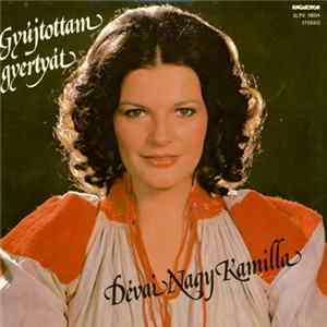 Dévai Nagy Kamilla - Gyújtottam Gyertyát FLAC