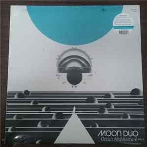 Moon Duo - Occult Architecture Vol. 2 FLAC
