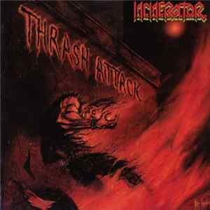 Incinerator - Thrash Attack FLAC