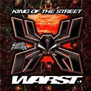 Warst - King Of The Street FLAC