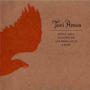 Tori Amos - Royce Hall Auditorium, Los Angeles, CA 4/25/05 FLAC