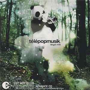 Télépopmusik - Angel Milk FLAC