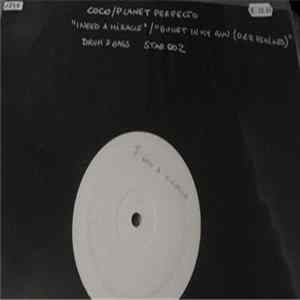 Coco / Planet Perfecto - I Need A Miracle / Bullet In My Gun (D'n'B Remixes) FLAC