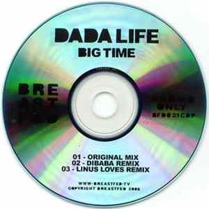 Dada Life - Big Time FLAC