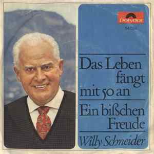 Willy Schneider - Das Leben Fängt Mit 50 An FLAC