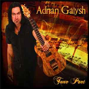 Adrian Galysh - Tone Poet FLAC