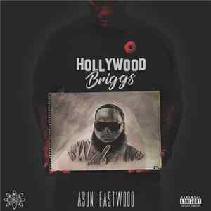 Asun Eastwood - Hollywood Briggs FLAC
