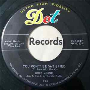 Mike Minor - Was There Once / You Won't Be Satisfied FLAC