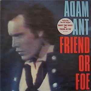 Adam Ant - Friend Or Foe FLAC