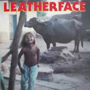Leatherface - Minx FLAC
