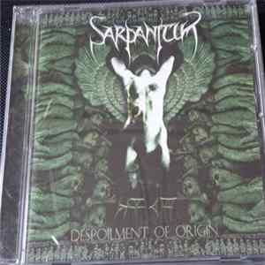 Sarpanitum - Despoilment Of Origin FLAC