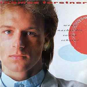 Thomas Forstner - Wenn Nachts Die Sonne Scheint FLAC