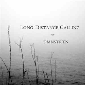 Long Distance Calling - Dmnstrtn FLAC