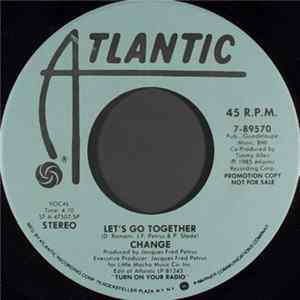 Change - Let's Go Together FLAC