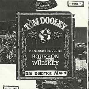Der Durstige Mann - Im Winter Whiskey Im Sommer Pernod FLAC
