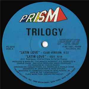 Trilogy - Latin Love FLAC