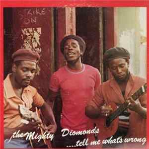 The Mighty Diamonds - .... Tell Me What's Wrong FLAC