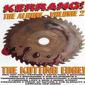 Various - Kerrang! The Album - Volume 2 (The Kutting Edge) FLAC