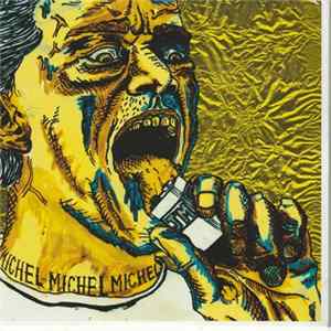 Johnny Mafia - Michel-Michel Michel FLAC